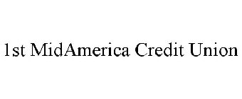 1ST MIDAMERICA CREDIT UNION