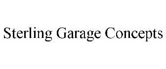 STERLING GARAGE CONCEPTS
