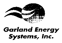 GARLAND ENERGY SYSTEMS, INC.