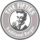 THE FIFTIES TRADITIONAL BURGER