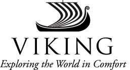 VIKING EXPLORING THE WORLD IN COMFORT