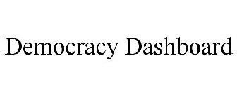 DEMOCRACY DASHBOARD