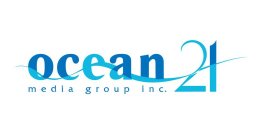 OCEAN 21 MEDIA GROUP INC.