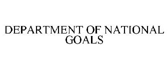 DEPARTMENT OF NATIONAL GOALS