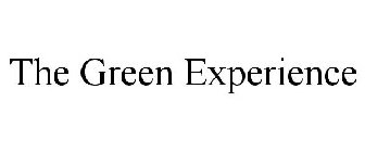 THE GREEN EXPERIENCE