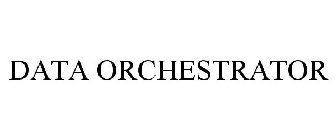 DATA ORCHESTRATOR