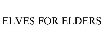 ELVES FOR ELDERS