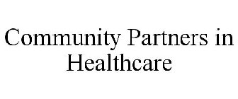 COMMUNITY PARTNERS IN HEALTHCARE