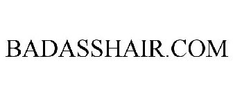 BADASSHAIR.COM