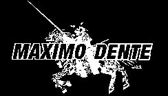 MAXIMO DENTE