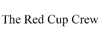 THE RED CUP CREW