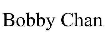 BOBBY CHAN