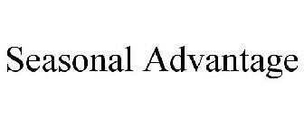 SEASONAL ADVANTAGE