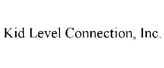 KID LEVEL CONNECTION, INC.