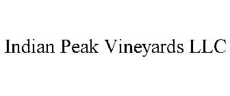 INDIAN PEAK VINEYARDS LLC