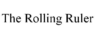 THE ROLLING RULER