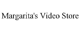 MARGARITA'S VIDEO STORE