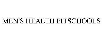 MEN'S HEALTH FITSCHOOLS