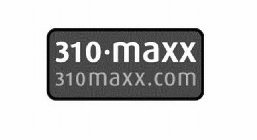 310·MAXX 310MAXX.COM