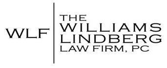 WLF | THE WILLIAMS LINDBERG LAW FIRM, PC