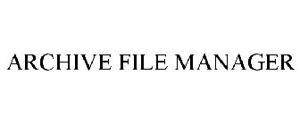 ARCHIVE FILE MANAGER