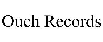 OUCH RECORDS