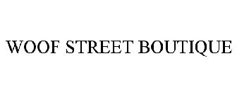 WOOF STREET BOUTIQUE