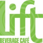 LIFT BEVERAGE CAFÉ