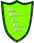 MANAGING AND PROTECTING WEALTH FOR YOUR LIFE TIME AND BEYOND. WEALTH MANAGEMENT & ESTATE PRESERVATION GROUP