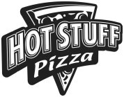 HOT STUFF PIZZA