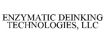 ENZYMATIC DEINKING TECHNOLOGIES, LLC