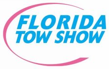 FLORIDA TOW SHOW