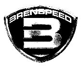 B BRENSPEED