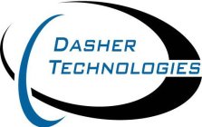 DASHER TECHNOLOGIES