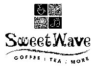 SWEETWAVE COFFEE TEA MORE