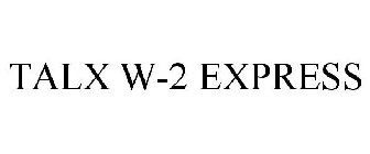 TALX W-2 EXPRESS
