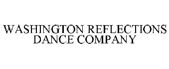 WASHINGTON REFLECTIONS DANCE COMPANY