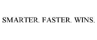 SMARTER. FASTER. WINS.