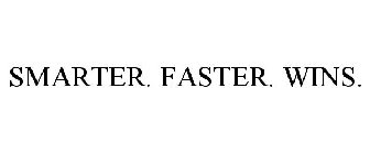 SMARTER. FASTER. WINS.