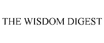 THE WISDOM DIGEST