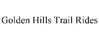 GOLDEN HILLS TRAIL RIDES