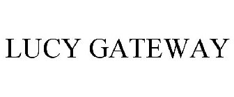 LUCY GATEWAY