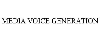 MEDIA VOICE GENERATION