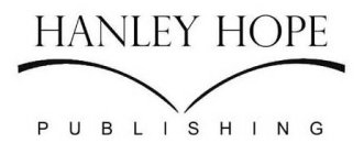 HANLEY HOPE PUBLISHING