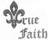 RUE FAITH
