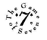 THE GAME OF SEVEN 7
