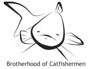 BROTHERHOOD OF CATFISHERMEN