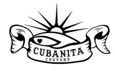 CUBANITA COUTURE