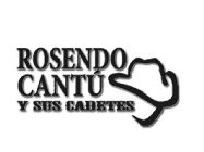 ROSENDO CANTU Y SUS CADETES