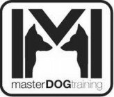 M MASTER DOG TRAINING